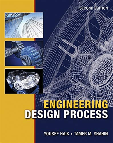 engineering design process 2nd edition yousef haik , tamer m. shahin, sangarappillai sivaloganathan