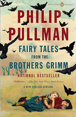 fairy tales from the brothers grimm a new english version 1st edition philip pullman 0143107291,