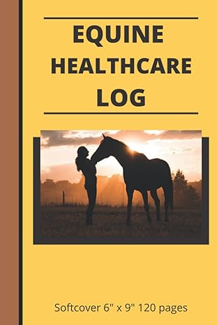 equine healthcare log 1st edition beneva mcfarland b0b1wbsqrx, 979-8826281611