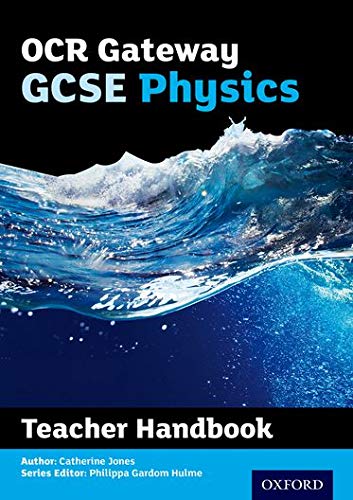 ocr gateway gcse physics teacher handbook 1st edition catherine jones 0198359896, 9780198359890