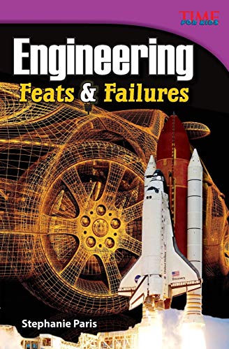 engineering feats and failures 2nd edition stephanie paris 1433348713, 9781433348716