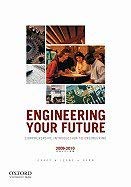 engineering your future comprehensive introduction to engineering 1st edition gunn oakes, leone 1881018954,