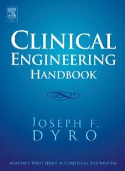 clinical engineering handbook 1st edition joseph dyro 012226570x, 9780122265709