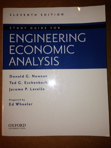 engineering economic analysis study guide 11th edition donald newnan 0199778191, 9780199778195