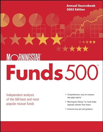 morningstar funds 500 2003 edition inc. morningstar ,christine benz ,scott cooley 047126962x, 978-0471269625