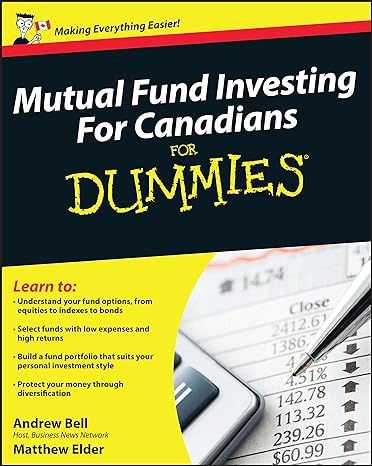 mutual fund investing for canadians for dummies 1st edition andrew bell 047015764x, 978-0470157640