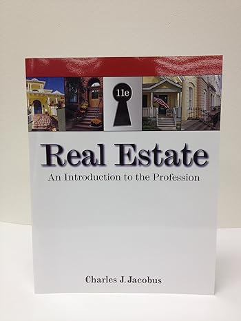 real estate an introduction to the profession 11th edition charles j. jacobus 0324787502, 978-0324787504