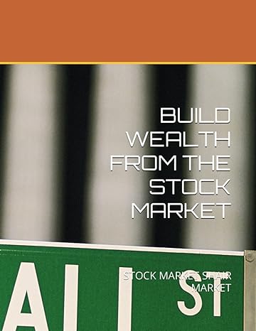 build wealth from the stock market stock market shair market 1st edition ajay kumar 979-8851133336