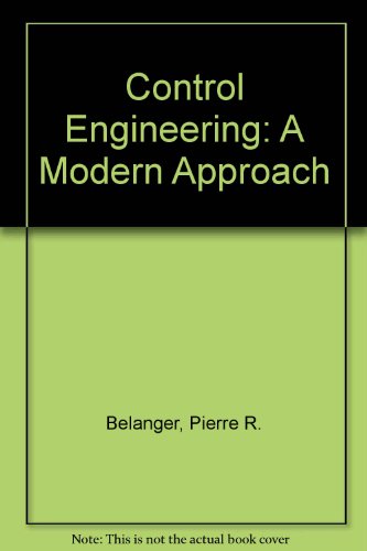 control engineering a modern approach 1st edition belanger, pierre r. 0030134897, 9780030134890