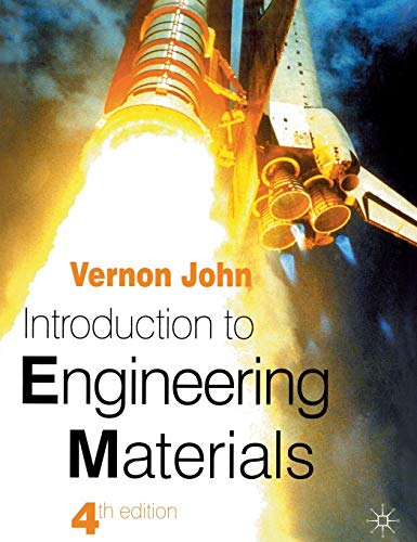 introduction to engineering materials 4th edition vernon john 033394917x, 9780333949177