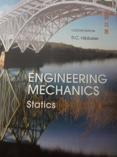 engineering mechanics statics 13th edition r.c. hibbeler 125665017x, 9781256650171