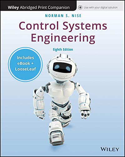 control systems engineering enhanced with abridged print companion 8th edition norman s. nise 1119592925,