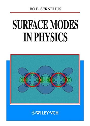 surface modes in physics 1st edition bo e. sernelius 3527403132, 9783527403134