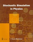 stochastic simulations in physics 1st edition kevin p. mackeown, p. k. mackeown 9813083263, 9789813083264