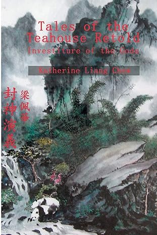 Tales Of The Teahouse Retold Investiture Of The Gods