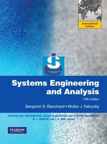 systems engineering and analysis 5th  international edition benjamin blanchard wolter fabrycky 0137148437,