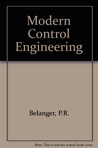 modern control engineering 1stb international edition belanger, pierre r. 003015247x, 9780030152474