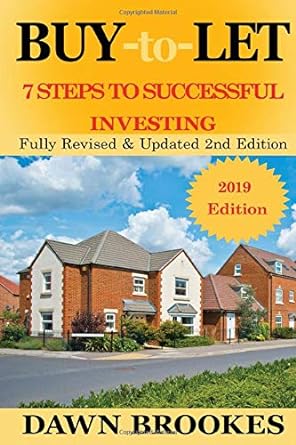 buy to let 7 steps to successful investing 2nd edition dawn brookes 1999857585, 978-1999857585