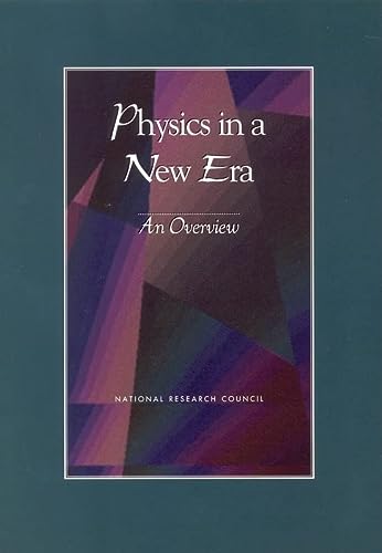 physics in a new era an overview 1st edition national research council 0309073421, 9780309073424