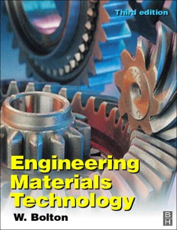 engineering materials technology 3rd edition bolton 0750639172, 9780750639170