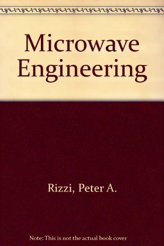 microwave engineering 1st international edition rizzi, peter 0135817110, 9780135817117