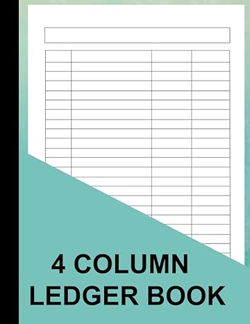 4 column ledger book 1st edition blank ledger book 4 column multipurpose b0c6bltxfd