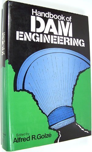 handbook of dam engineering 1st edition golze  r.alfred 0442227523, 9780442227524