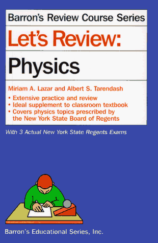 lets review physics 1st edition miriam a. lazar, albert s. tarendash 0812096061, 9780812096064