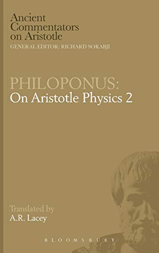 philoponus on aristotle physics 2 1st edition a. r. lacey 0715624334, 9780715624333