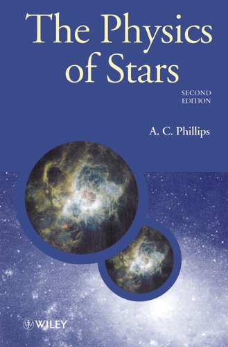 the physics of stars 2nd edition a. c. phillips 0471987972, 9780471987970