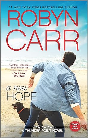 a new hope 1st edition robyn carr 0778317870, 978-0778317876