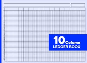 10 column ledger book 1st edition a. column c. ledger b0bw2rvmx9