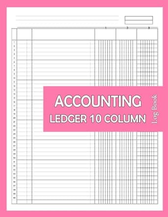 Accounting Ledger 10 Column Log Book