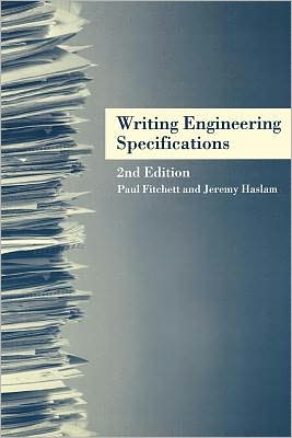 writing engineering specifications 2nd edition paul fitchett 0203245741, 9780203245743
