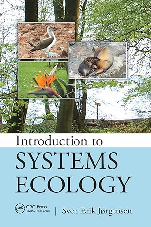 introduction to systems ecology 1st edition sven jorgensen 0367866099, 978-0367866099