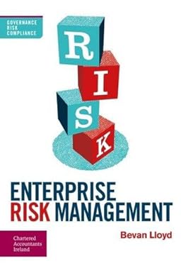 enterprise risk management 1st edition bevan lloyd 190721433x, 978-1907214332