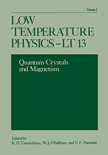 low temperature physics lt 13 volume 2 quantum crystals and magnetism 1974 edition timmerhaus, k. d.,