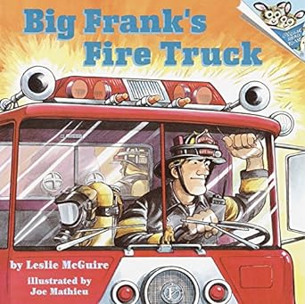 big frank's fire truck  leslie mcguire, joe mathieu 067985438x, 978-0679854388