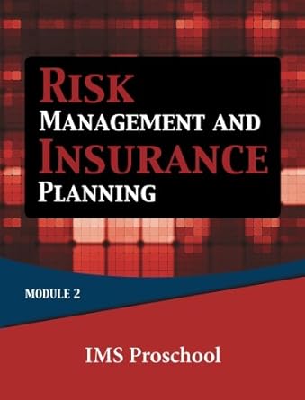 Risk Management And Insurance Planning Module 2