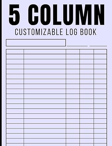 customizable log book 5 column 1st edition idiro massin b0cn3dl4p4