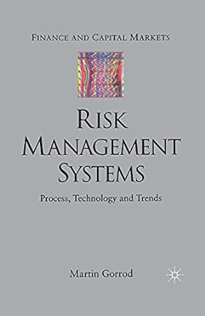 risk management systems process technology and trends 1st edition martin gorrod 134951263x, 978-1349512638