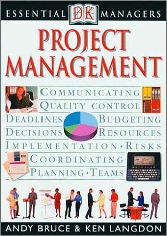essential managers project management 1st edition andy bruce ,ken langdon 078945971x, 978-0789459718