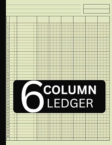 6 column ledger 1st edition basic comtemporary press b0bvd68bwq