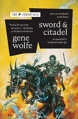 sword and citadel  gene wolfe 1250781248, 978-1250781246