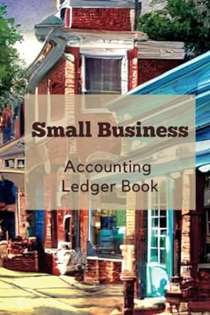 small business accounting ledger book 1st edition whistlepig publishing b0c1j3dbl5