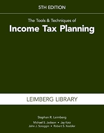 tools and techniques of income tax planning 5th edition stephan r. leimberg ,michael s. jackson ,jay katz