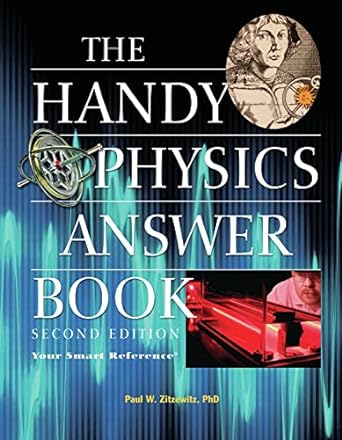 the handy physics answer book 2nd edition paul w. zitzewitz phd 1578593050, 978-1578593057