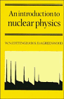 an introduction to nuclear physics 1st edition w. noel cottingham ,derek a. greenwood 0521319609,