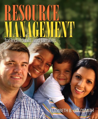 resource management for individuals and families 5th edition elizabeth goldsmith 0132955148, 9780132955140