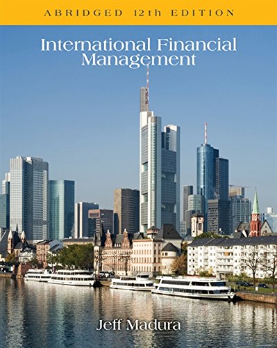 international financial management 12th edition jeff madura 1305117220, 9781305117228